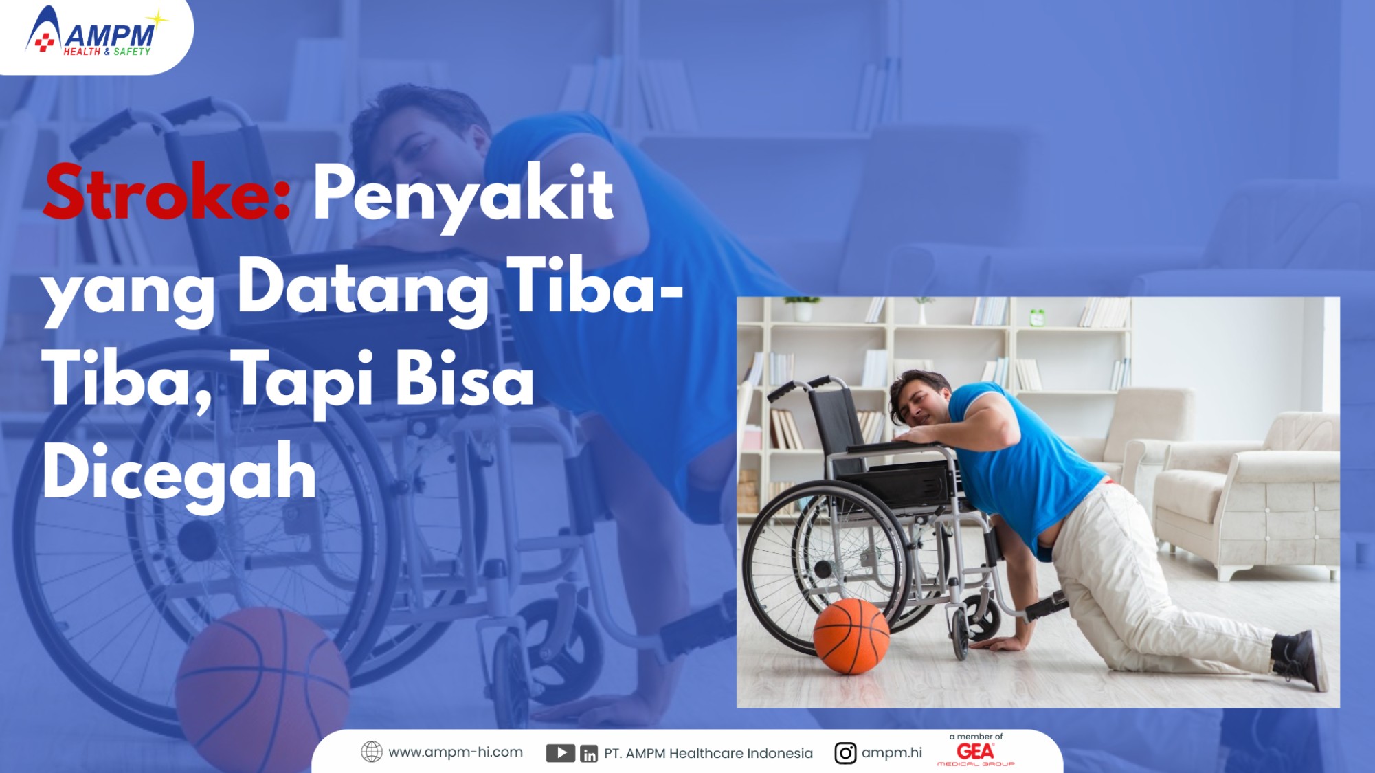 Stroke: Penyakit yang Datang Tiba-Tiba, Tapi Bisa Dicegah
