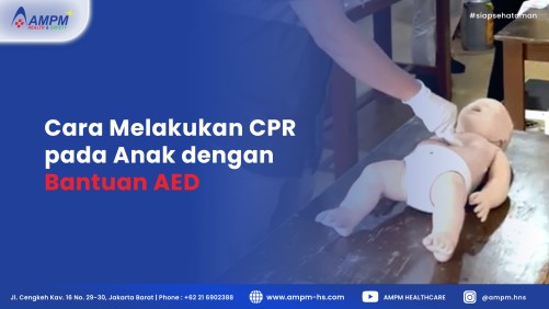Cara Melakukan CPR pada Anak dengan Bantuan AED ( Automated External Defibrillator )