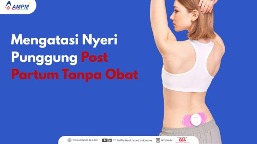 Mengatasi Nyeri Punggung Post Partum Tanpa Obat