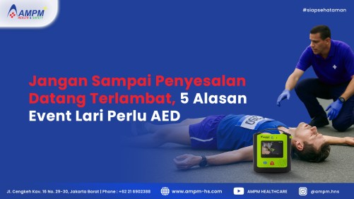 Jangan Sampai Penyesalan Datang Terlambat 5 Alasan Event Lari Perlu AED
